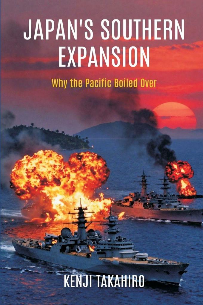 Japan's Southern Expansion