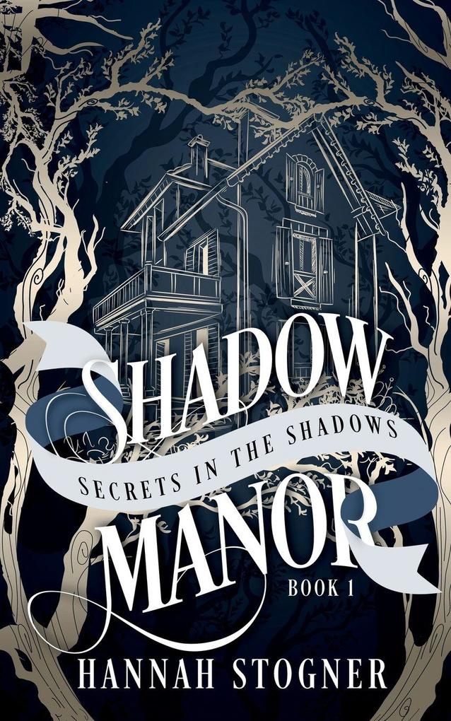 Shadow Manor