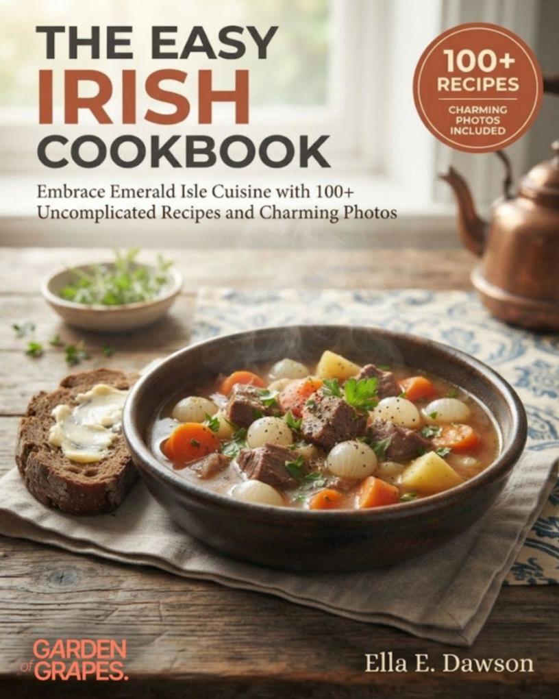 The Easy Irish Cookbook