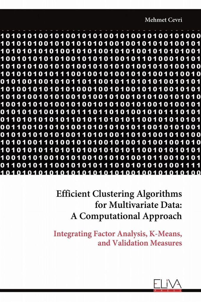 Efficient Clustering Algorithms for Multivariate Data