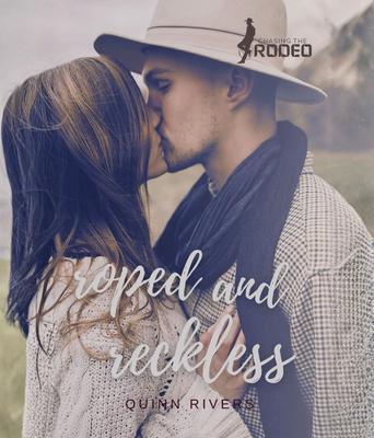 Roped and Reckless