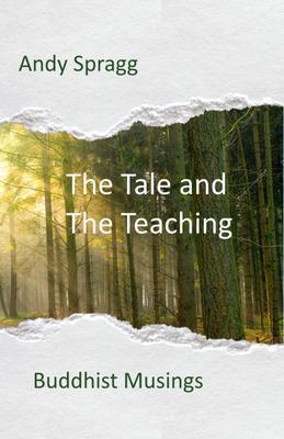 The Tale and The Teaching