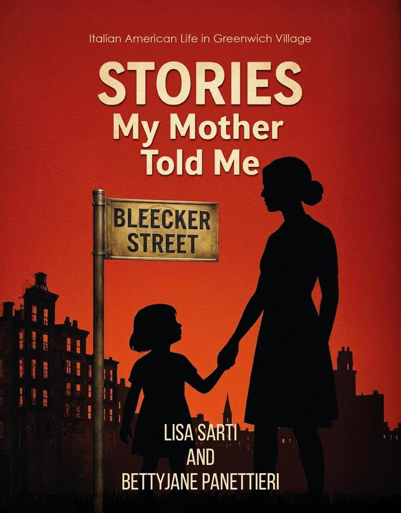 Stories My Mother Told Me