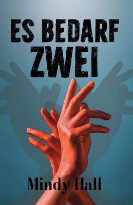 ES BEDARF ZWEI