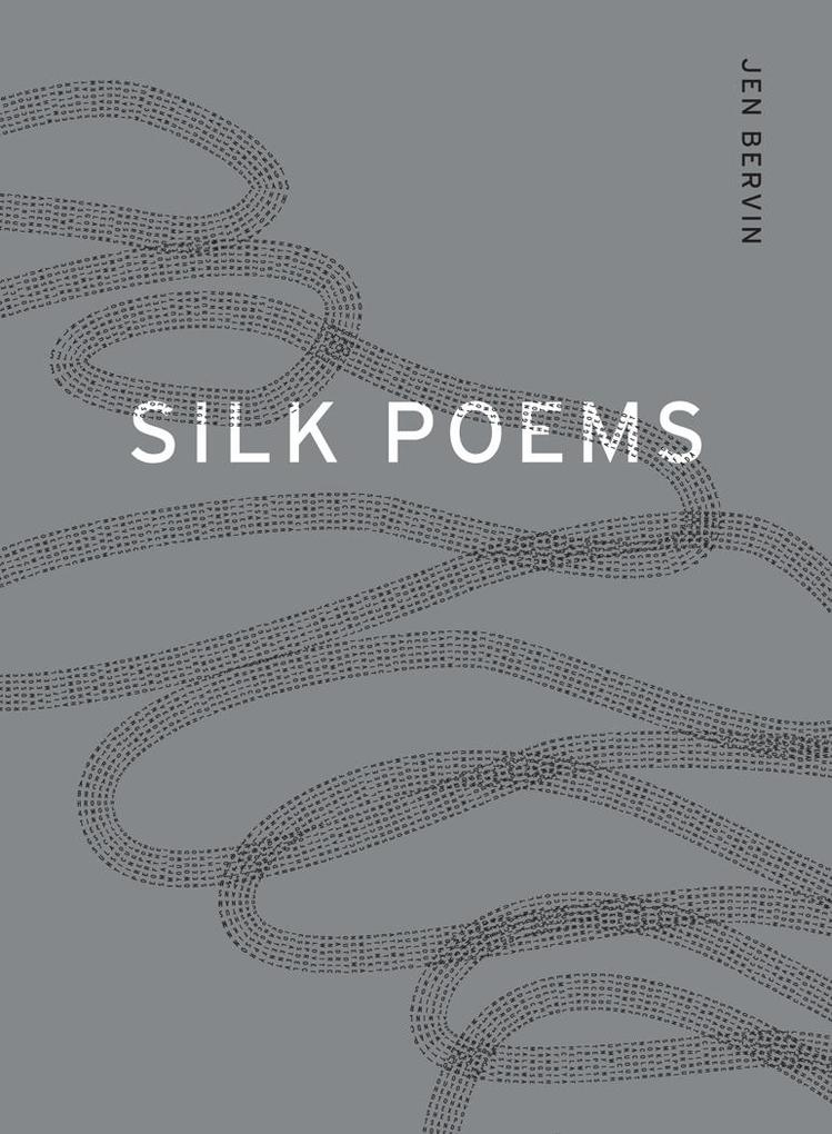 Silk Poems