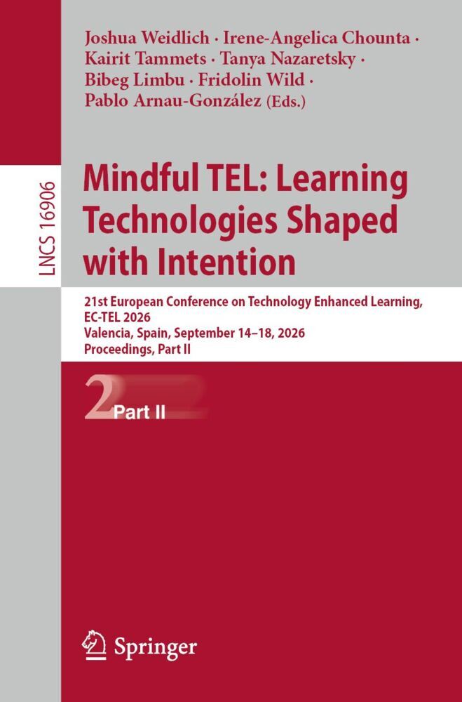 Mindful TEL: Learning Technologies Shaped with Intention