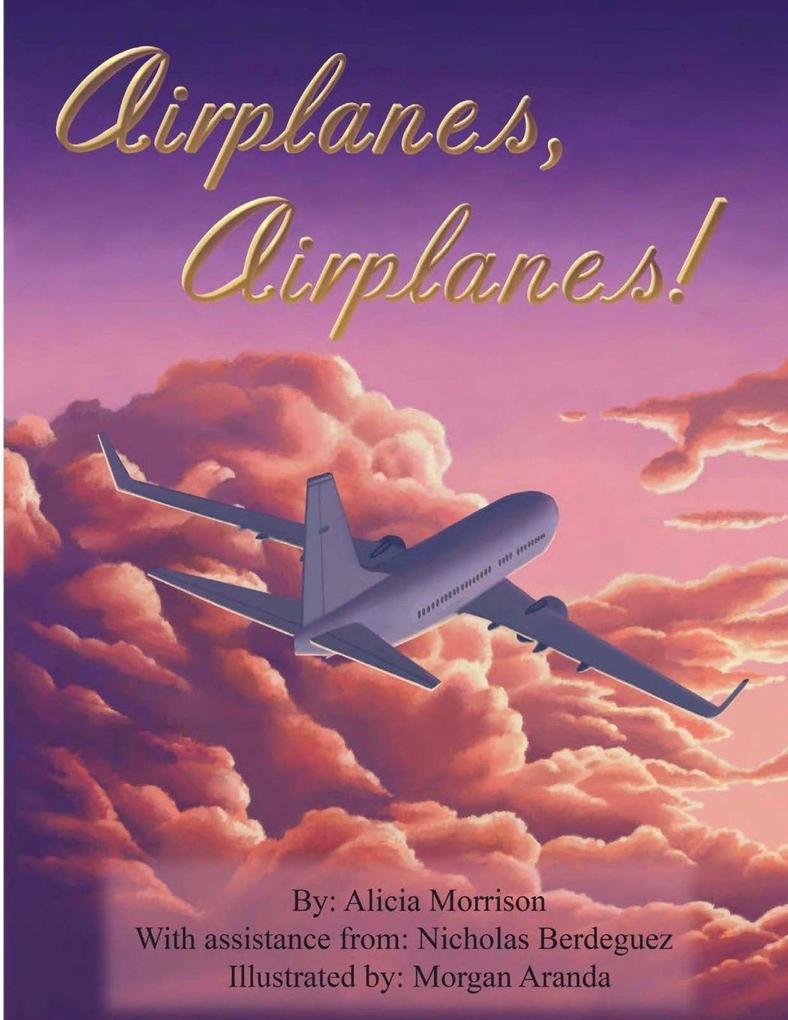 Airplanes Airplanes!