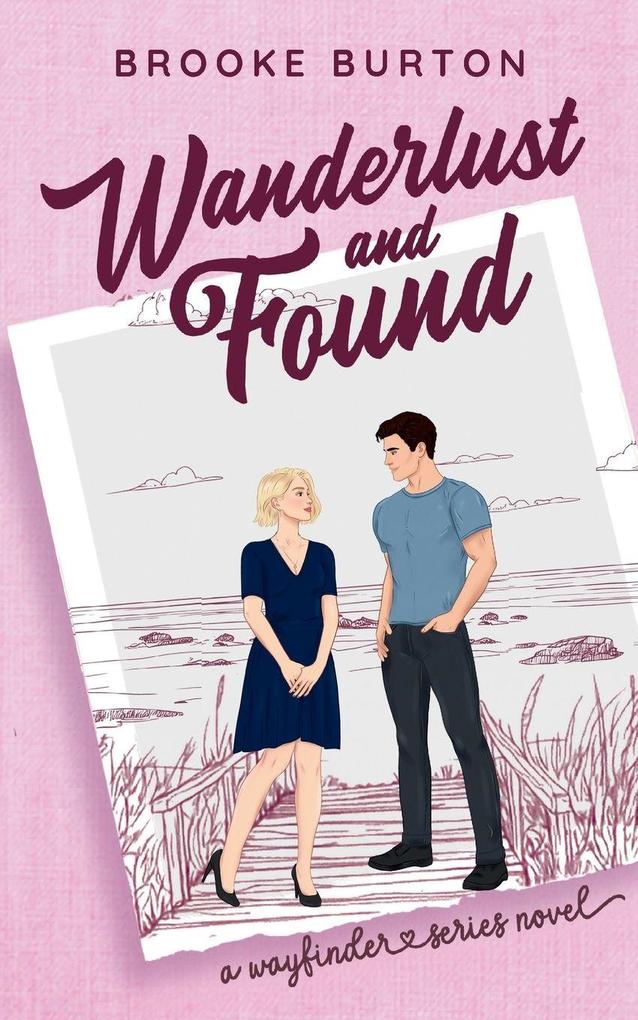 Wanderlust and Found