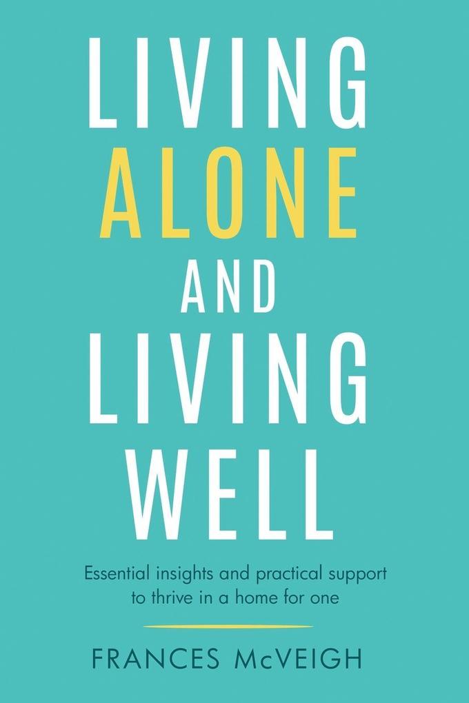 Living Alone And Living Well