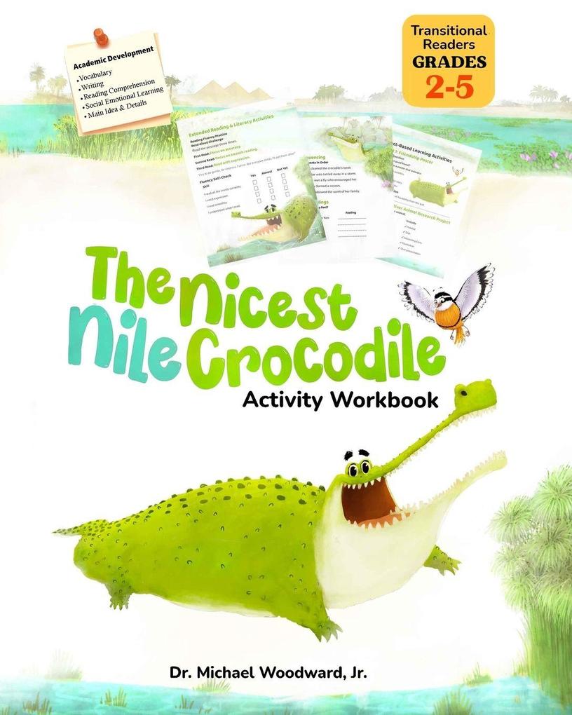 The Nicest Nile Crocodile Activity Workbook
