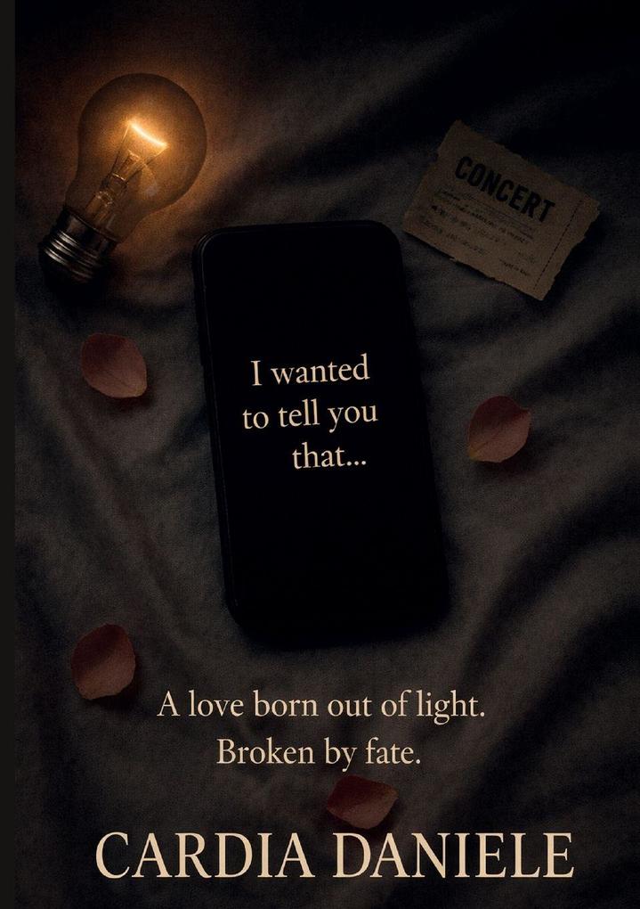 I Wanted to Tell You That...