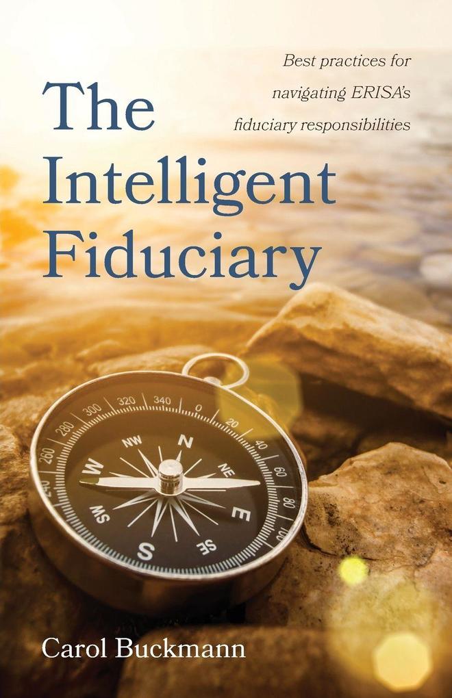 The Intelligent Fiduciary