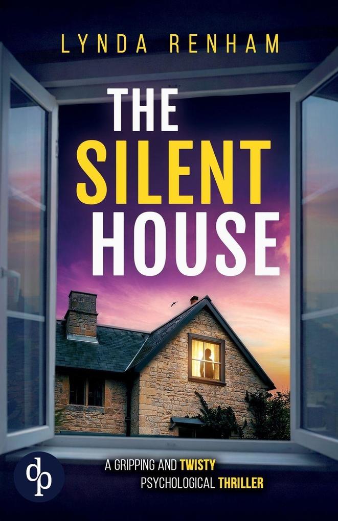 The Silent House | A gripping and twisty psychological thriller