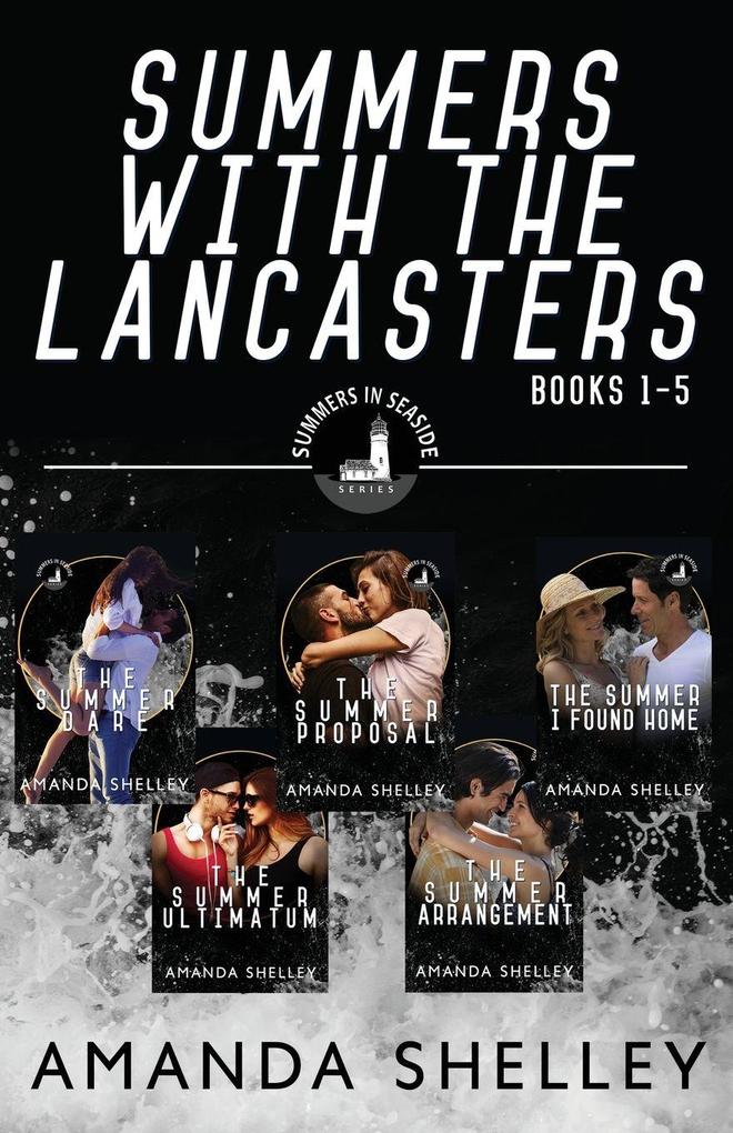 Summers With The Lancasters