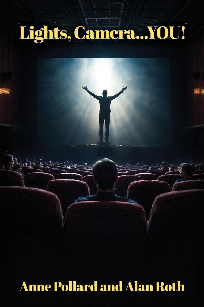 Lights Camera...YOU!