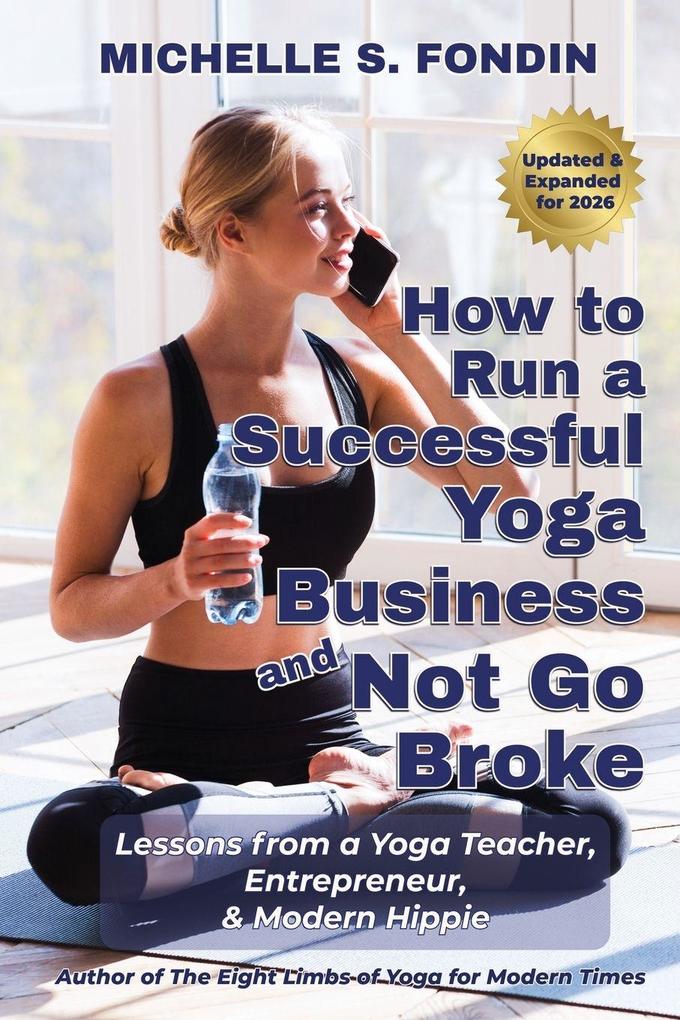 How to Run a Successful Yoga Business and Not Go Broke