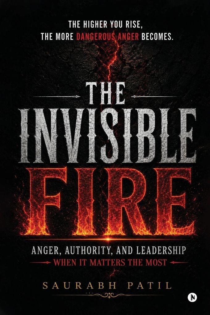 The Invisible Fire