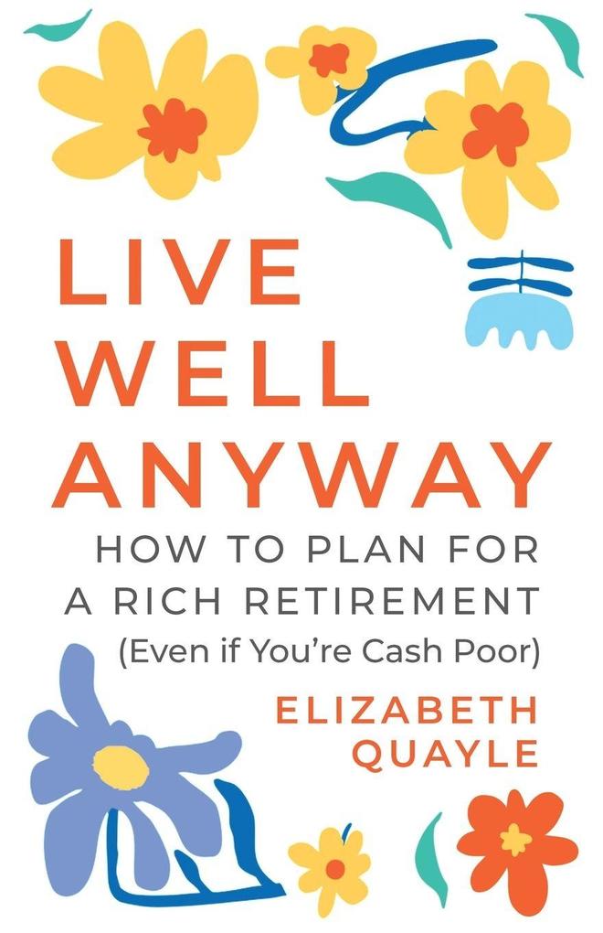 Live Well Anyway