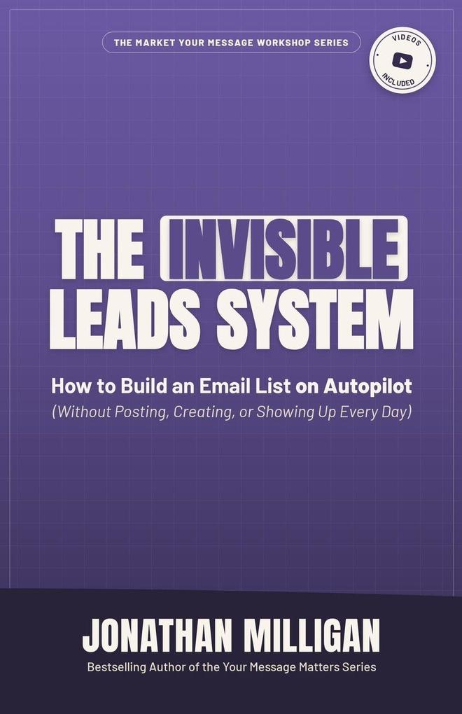 The Invisible Leads System