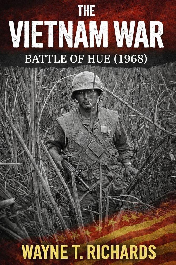 THE VIETNAM WAR