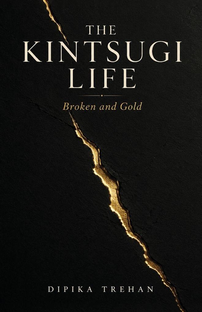 The Kintsugi Life