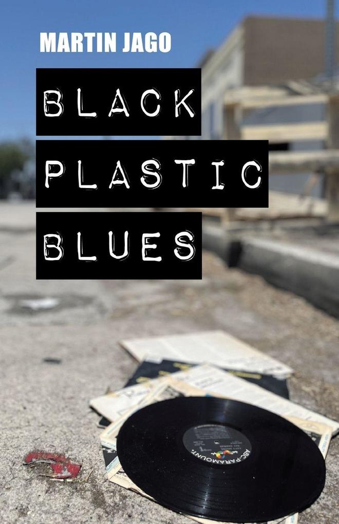 Black Plastic Blues