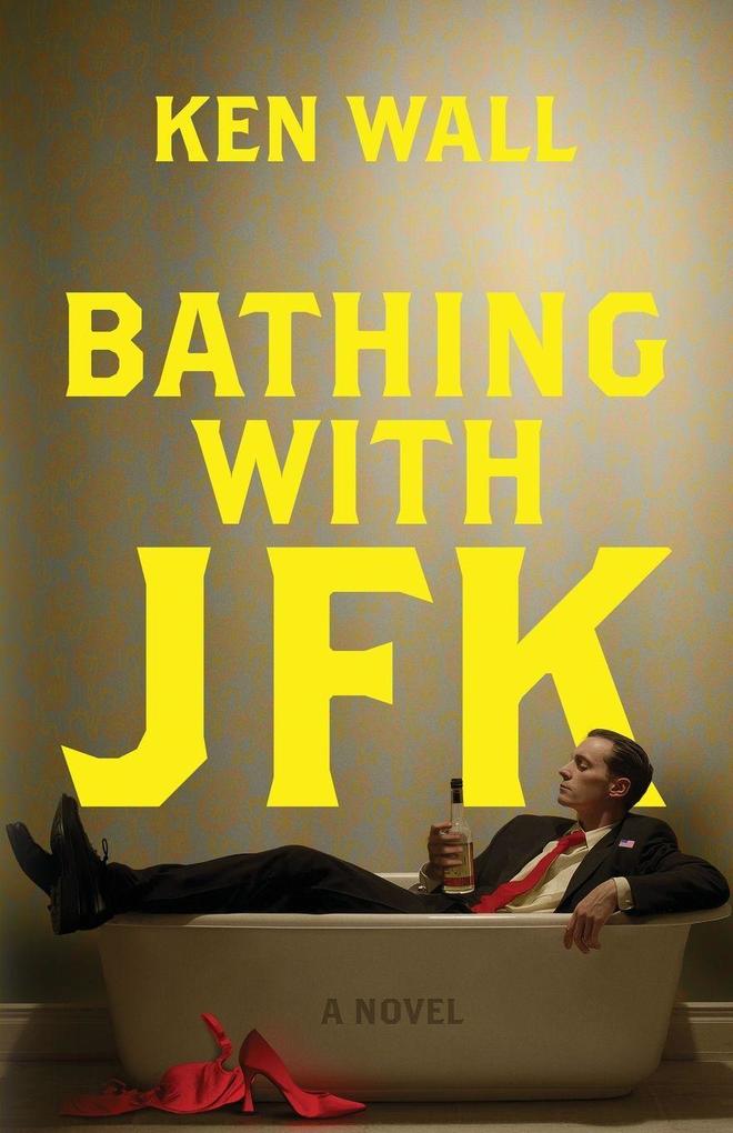 Bathing With JFK