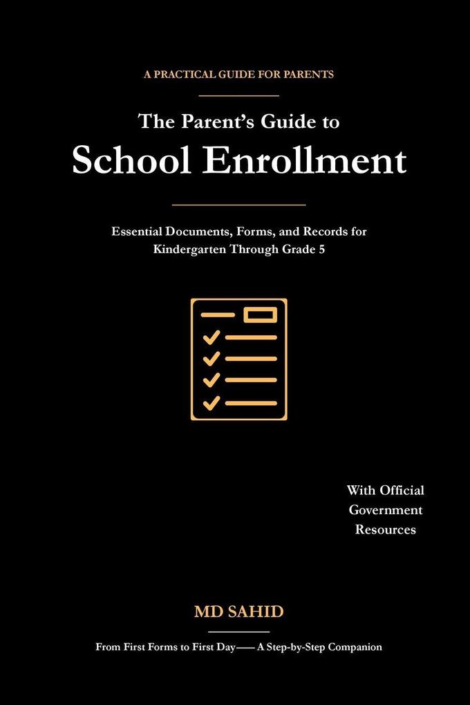 The Parent's Guide to School Enrollment