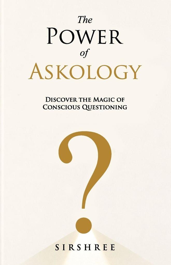 The Power of Askology