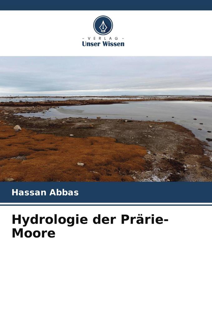 Hydrologie der Prärie-Moore