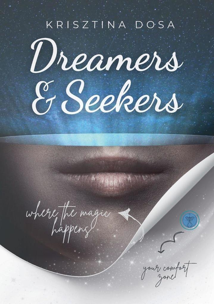 Dreamers & Seekers