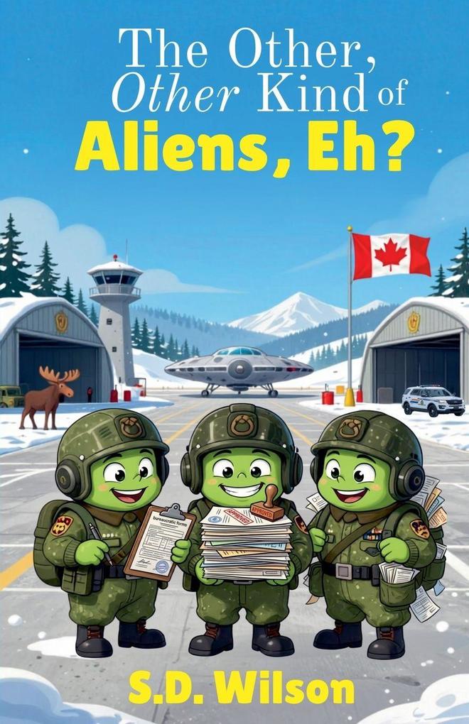 The Other Other Kind of Aliens Eh?