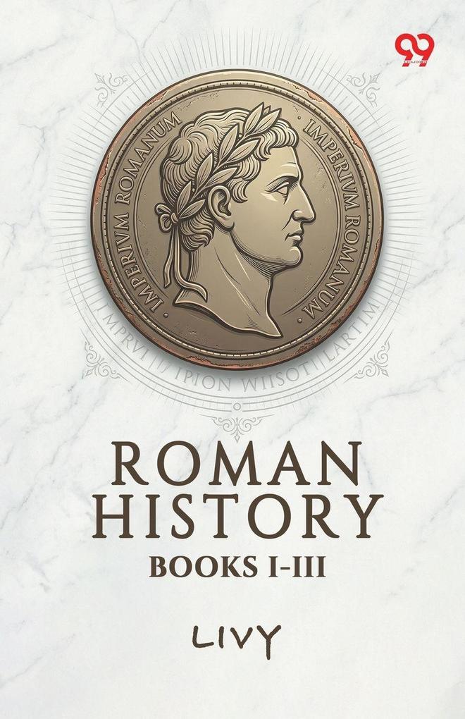 Roman History Books I-III