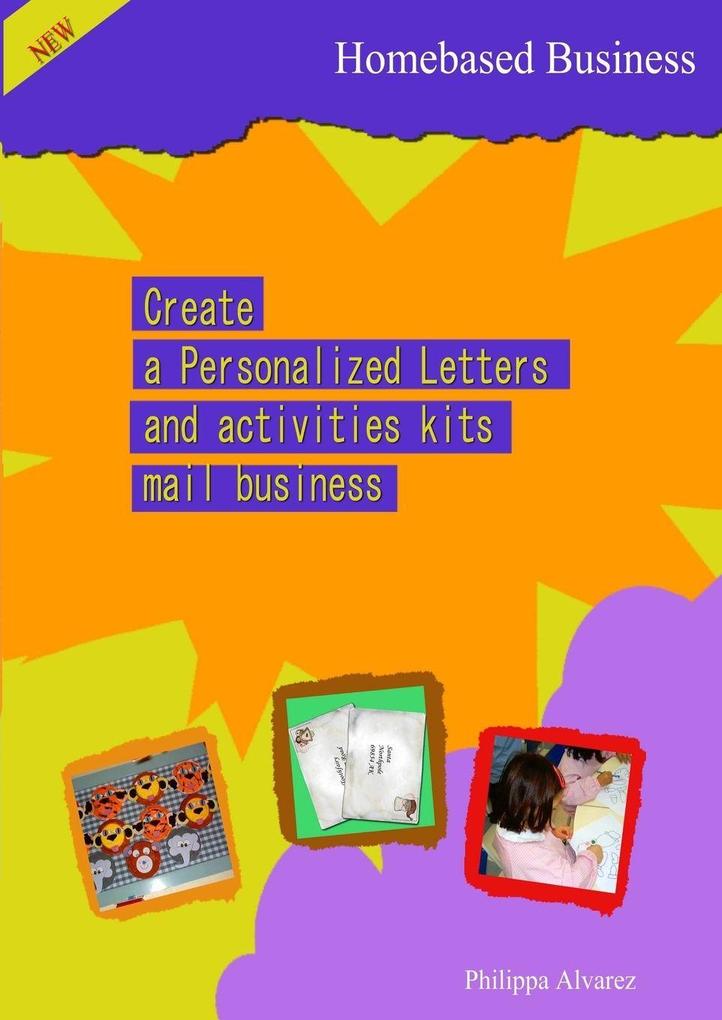 Create a Personalized Letters and Activities Kit Mail Business