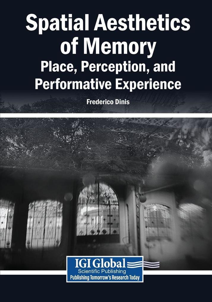 Spatial Aesthetics of Memory