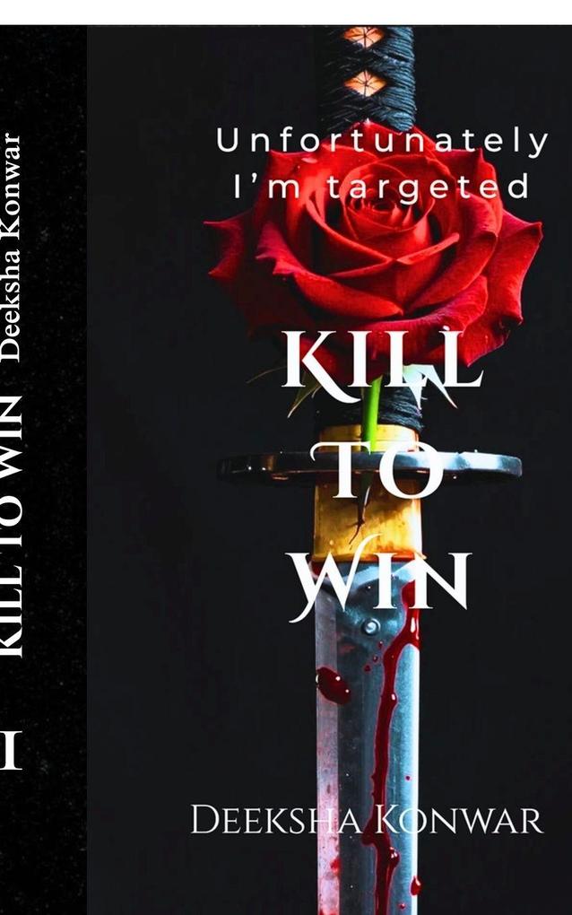 Kill To Win