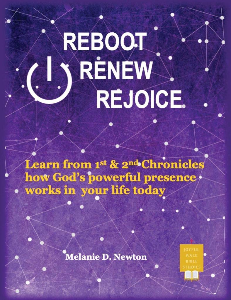 Reboot Renew Rejoice