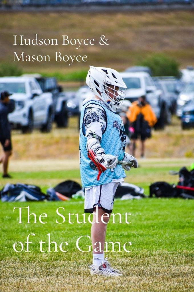The Student of the Game