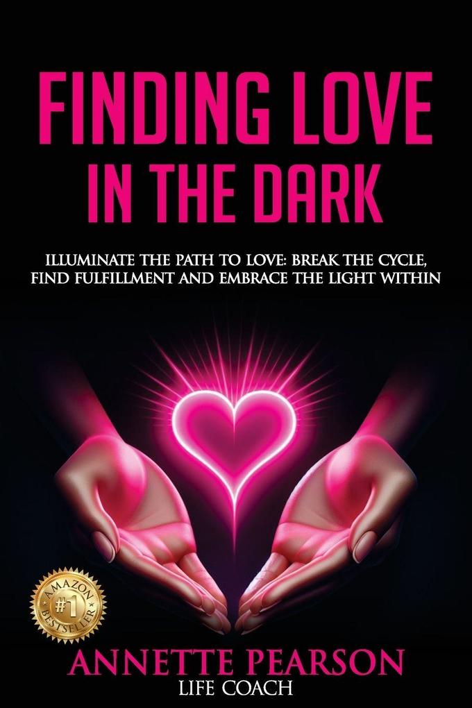FINDING LOVE IN THE DARK