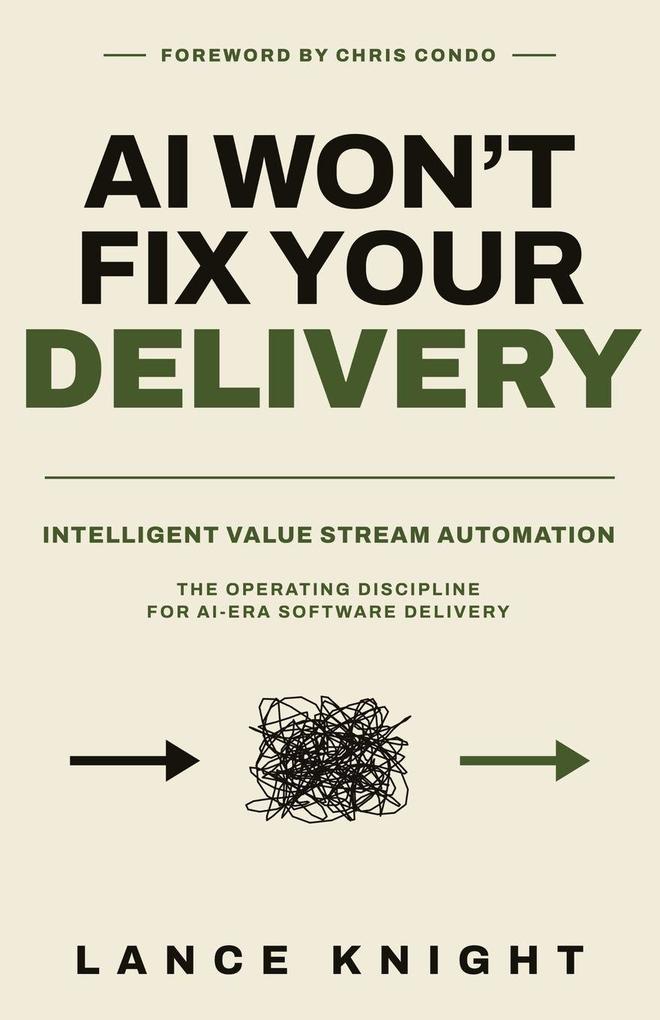 AI Won't Fix Your Delivery