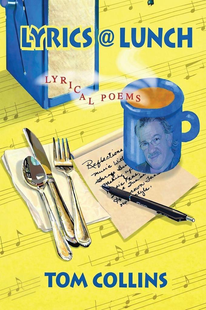 Lyrics at Lunch