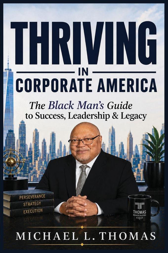Thriving in Corporate America
