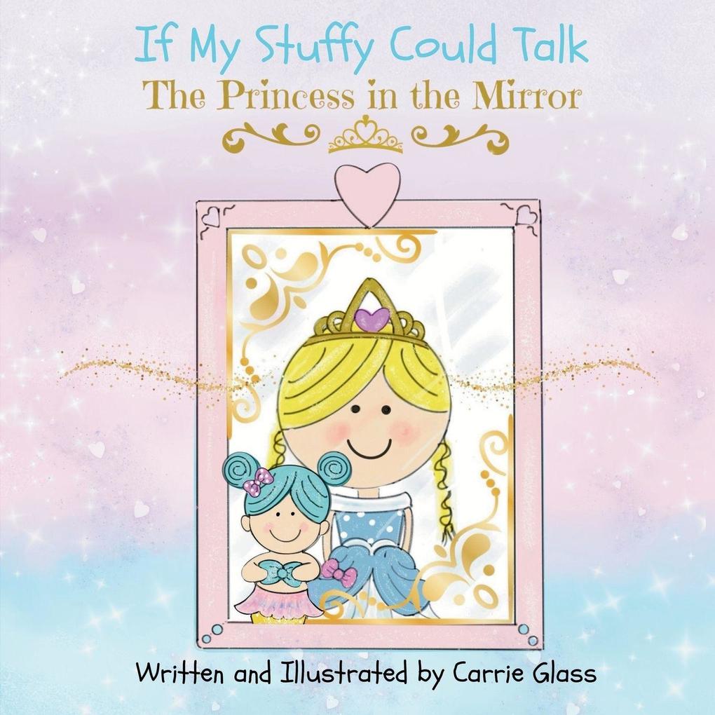 If My Stuffy Could Talk
