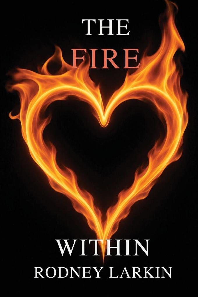 The Fire Within