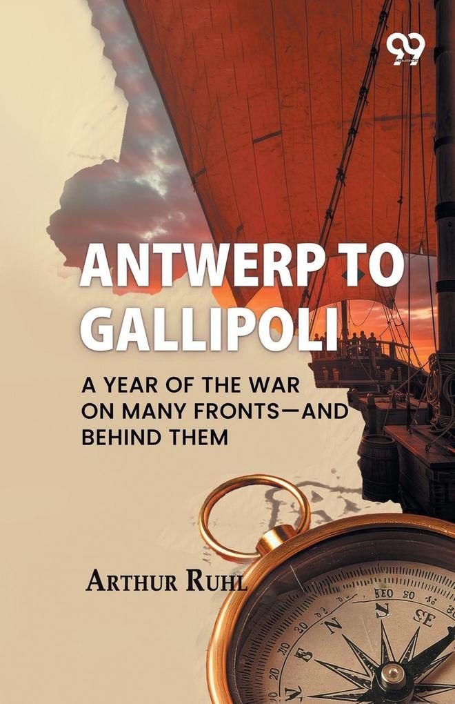 Antwerp To Gallipoli