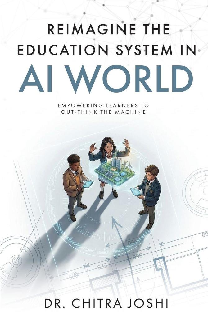 Reimagine the Education System in AI World
