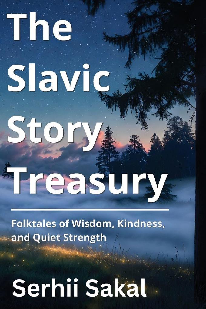 The Slavic Story Treasury