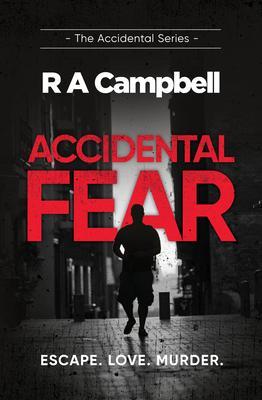 Accidental Fear