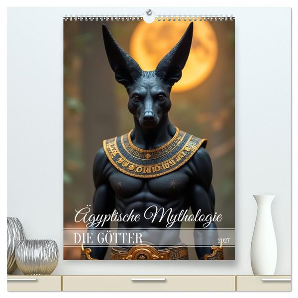 Ägyptische Mythologie - Götter Helden und Monster (hochwertiger Premium Wandkalender 2027 DIN A2 hoch) Kunstdruck in Hochglanz