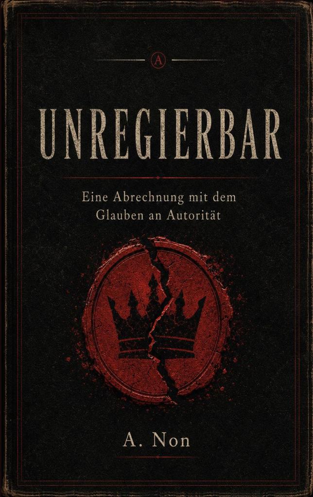 Unregierbar